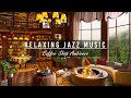 Cozy Coffee Shop Ambience with Smooth Piano Jazz ☕ Sweet Jazz Instrumental to Elevate Study & Work