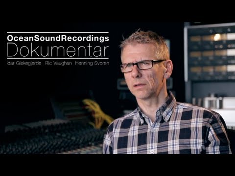 Ocean Sound Recordings Documentary [Norwegian]