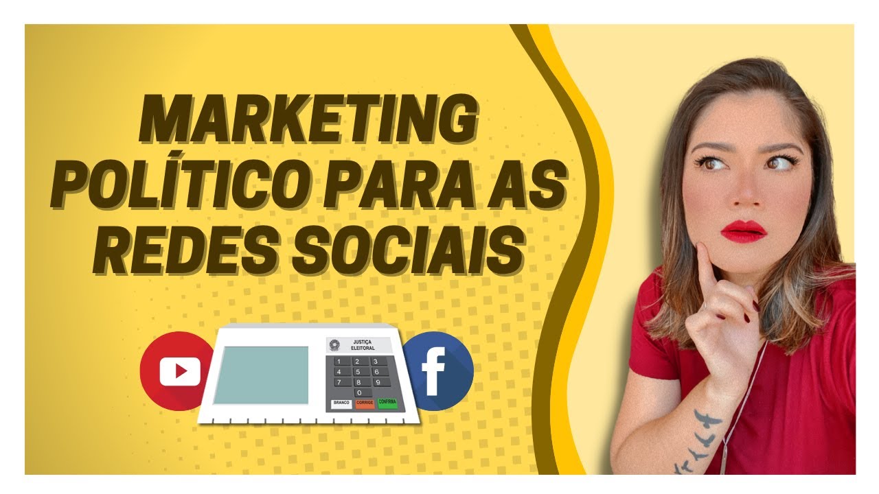 MARKETING POLÍTICO PARA AS REDES SOCIAIS | Wanessa Castro
