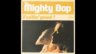 The Mighty Bop - Feeling Good (Vocal) (vinyl)