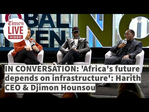 'Infrastructure is key to Africa's future' Harith CEO Tshepo Mahloele & actor Djimon Hounsou