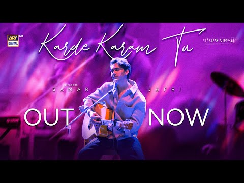 AUDIO: KARDE KARAM TU - PARWARISH OST | SAMAR JAFRI | ARY DIGITAL