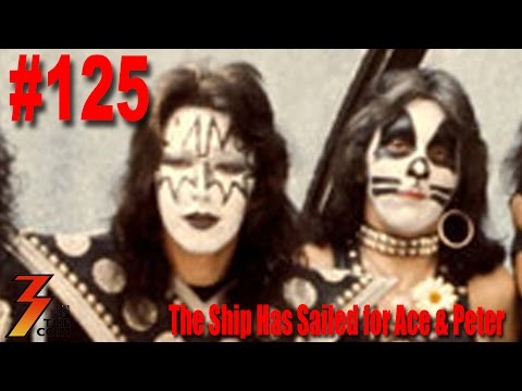 Ep. 125 God Will Send A Fireball From Space To Destroy Earth If Ace Frehley Returns To KISS