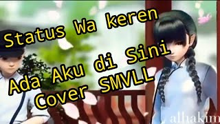 Download lagu Story Wa Ada Aku di Sini - SMVLL COVER (Dhyo Haw) mp3 Download lagu Story Wa Ada Aku di Sini - SMVLL COVER (Dhyo Haw) mp3
