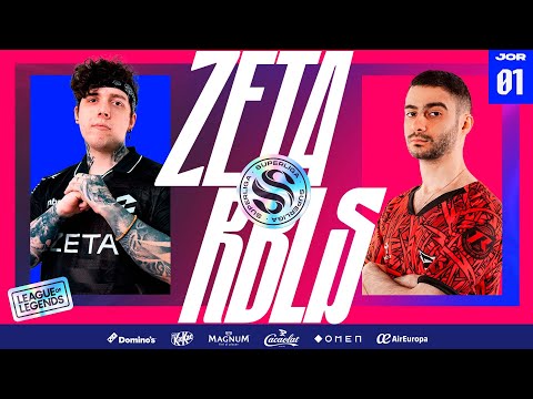 ZETA VS REBELS GAMING - JORNADA 1 - SUPERLIGA - VERANO 2024 - LEAGUE OF LEGENDS