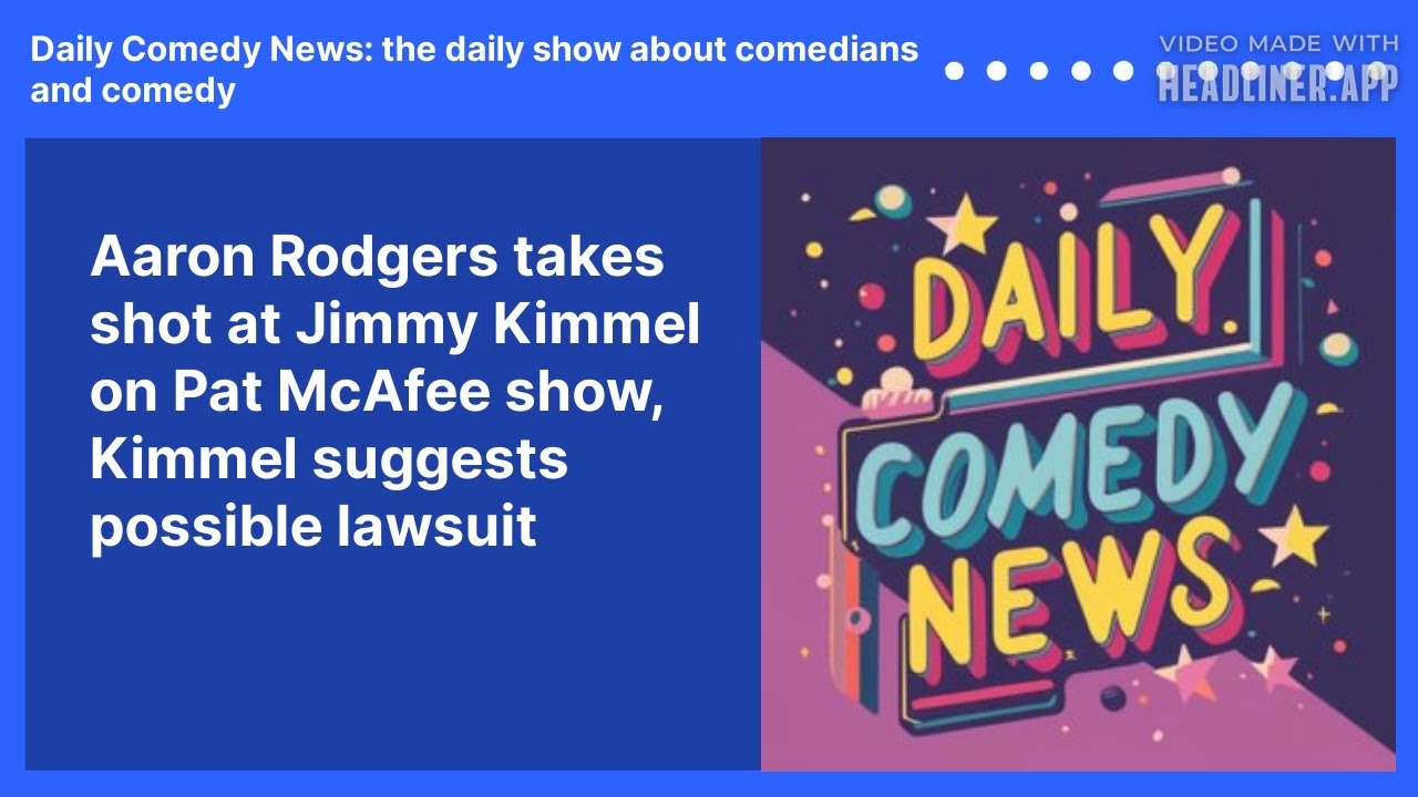 Aaron Rodgers takes shot at Jimmy Kimmel on Pat McAfee show, Kimmel suggests possible lawsuit