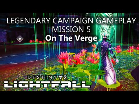Destiny 2 Lightfall Campaign Gameplay Walkthrough - Mission 5 On The Verge [4K 60FPS]  No Commentary