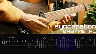 Download lagu 【TAB譜】BABYMETAL - シンコペーション Guitar Cover Syncopation 弾いてみた mp3