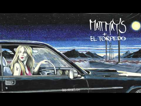 Matt Mays & El Torpedo - Cocaine Cowgirl