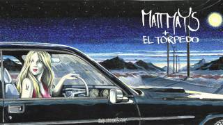 Matt Mays & El Torpedo - Cocaine Cowgirl
