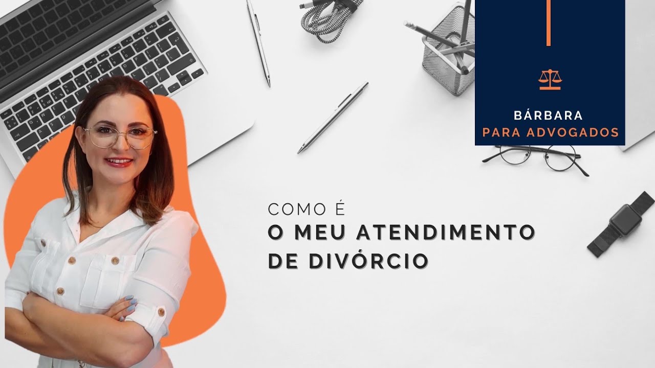 Como é meu atendimento em um caso de divórcio?