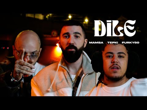 Mamba X @Tepki X Furkyso - "DİLE" (Official Music Video)