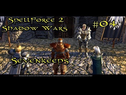 SpellForce 2: Shadow Wars Episode 4 - Sevenkeeps, the Capital of the Highmark