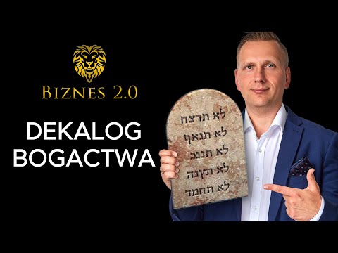 Jak stać się bogatym? 10 zasad sukcesu! [Biznes 2.0]