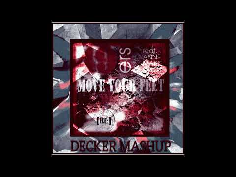 49ers (feat. Anne Marie Smith) - Move Your Feet (DeckeR Mashup)