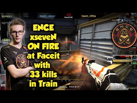 ENCE xseveN ON FIRE at Faceit with 33 kills in Train