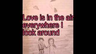 John Paul Young - Love is in the air (lyrics)
