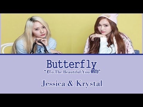 [Han/Rom/Eng] Jessica and Krystal - Butterfly (To The Beautiful You OST) Lyrics
