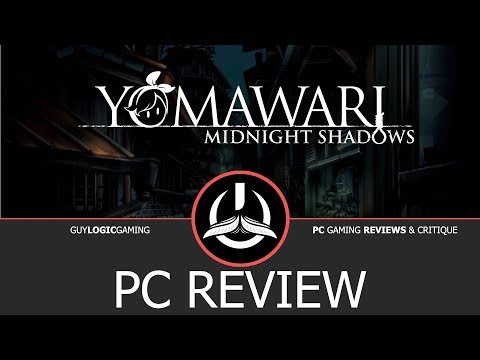 Yomawari: Midnight Shadows - Logic Review video thumbnail