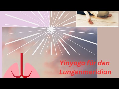 Yinyoga für den Lungenmeridian