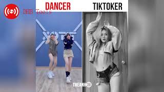 Dancer Và Tiktoker Bên Nào Cuốn Hơn?