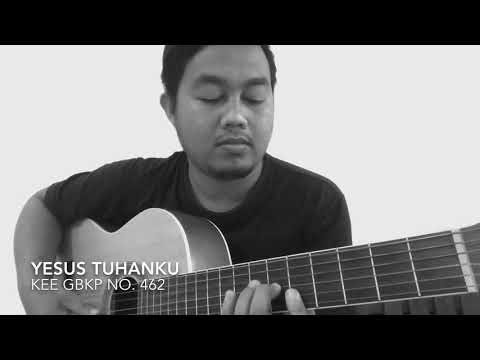 Yesus Tuhanku (KEE GBKP no. 462) - fingerstyle arrangement