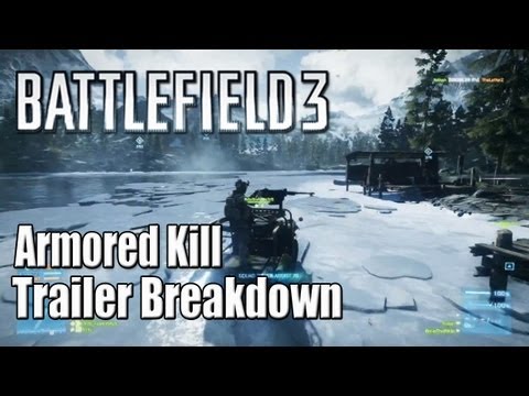 Armored Kill Trailer Breakdown + New Snow Map (Battlefield 3 Gameplay/Commentary)