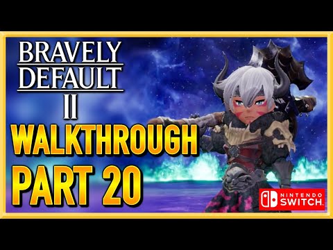 Bravely Default 2 - WALKTHROUGH - PLAYTHROUGH - LET'S PLAY - GAMEPLAY - Part 20