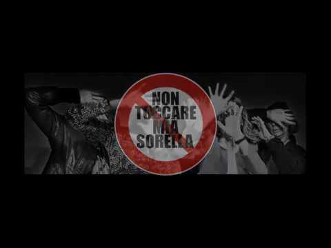 NON TOCCARE MIA SORELLA