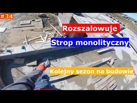 34. Nowy sezon 2024 - Rozszalowywanie stropu monolitycznego 🏡Dom w Kortlandach 4g2🏡