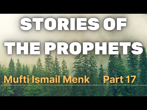 Stories of the Prophets | Part 17 - Yusuf Part 3 | Mufti Ismail Menk | The Muslim Reminder