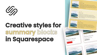 Squarespace Summary Block Styles: 5 Creative Codes for 2025 + Hover Effects 🎉
