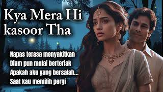 Download lagu LAGU INDIA ROMANTIS TERBARU | KYA MERA HI KASOOR THA | NAZMA  | MUSIC LYRICS NEW SONG mp3 Download lagu LAGU INDIA ROMANTIS TERBARU | KYA MERA HI KASOOR THA | NAZMA  | MUSIC LYRICS NEW SONG mp3