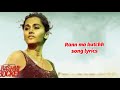 Rann ma kutchh ( Rashmi rocket ) song lyrics | Taapsee pannu | Amit trivedi |