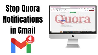 How to Stop Quora Notifications in Gmail (2024)