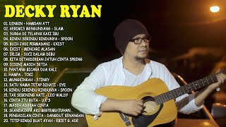 Download lagu DECKY RYAN full album 2021,Hanya satu pintaku ketulusan hati dan kesetianmu - Cover (Part2) Terbaru mp3