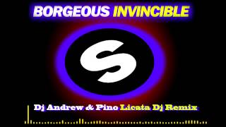Borgeous Invincible Andrew Dj & Pino Licata Dj Remix