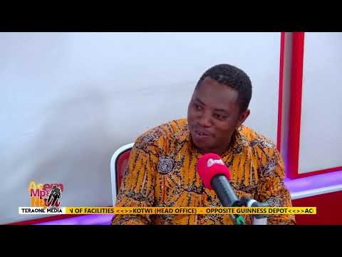 ASEM MPE NIPA WITH MMRANTEHENE ON SOMPA TV/FM (8-6-22)