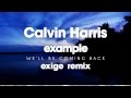 Calvin Harris - We'll Be Coming Back feat ...