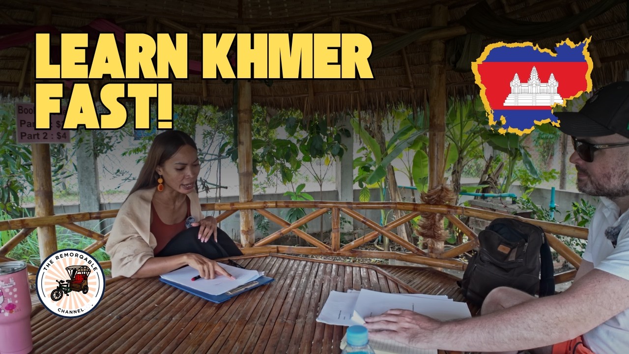 Learn KHMER FAST for Your Cambodia Adventure!