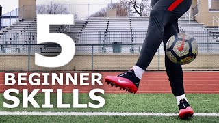 5 Easy Beginner Juggling/Freestyle Skills  Learn T