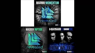 Marnik vs Maddix vs Hardwell - Momentum vs Riptide vs How We Do (Tixtix Mashup)