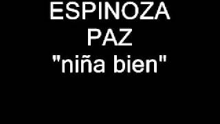 ESPINOZA PAZ- NIÑA BIEN