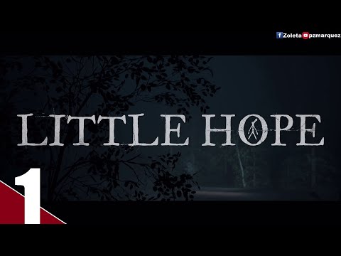 The Dark Pictures Anthology: Little Hope Walkthrough Gameplay Part 1 - No Commentary