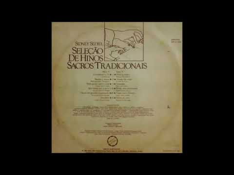 Sidney Sediel - hinos sacros* LP completo. 2020.