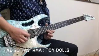 I've Got Asthma : TOY DOLLS cover