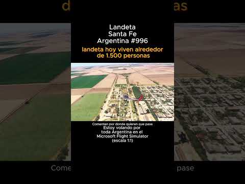 Landeta, Santa Fe desde el Microsoft Flight Simulator #landeta #santafe #msfs #joaha45 #argentina