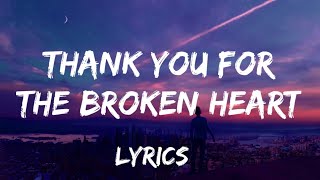 Thank You For The Broken Heart by J Rice(lyrics)