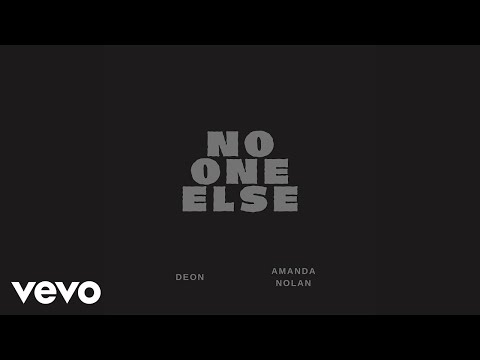 DEON, Amanda Nolan - No One Else (Audio)