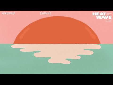 Bluewerks - Maple Syrup – “Sunbeams”